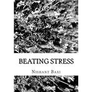 Beating Stress