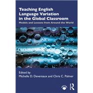 Teaching English Language Variation in the Global Classroom