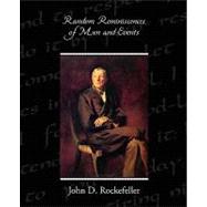 Random Reminiscences of Men and Events