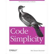 Code Simplicity, 1st Edition