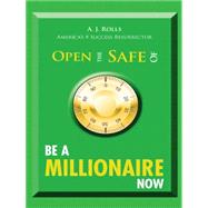 Open the Safe of Be a Millionaire Now