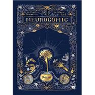 Neurocomic A Comic About the Brain