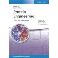 Protein Engineering Tools and Applications