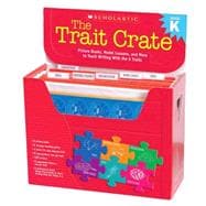 The Trait Crate®: Kindergarten Picture Books, Model Lessons, and More to Teach Writing With the 6 Traits