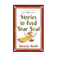 Stories to Feed Your Soul
