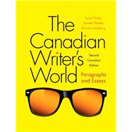 Canadian Writer's World : Paragraphs and Essays Plus MyWritingLab with Pearson EText -- Access Card Package