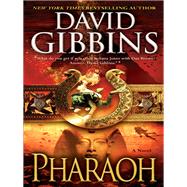 Pharaoh A Novel
