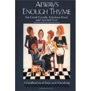 Always Enough Thyme