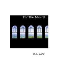 For The Admiral
