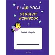 Elahi Yoga Student Workbook