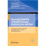 Automatic Processing of Natural-language Electronic Texts With Nooj