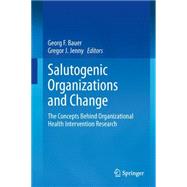 Salutogenic organizations and change