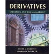 Derivatives Valuation and Risk Management