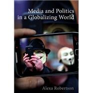 Media and Politics in a Globalizing World