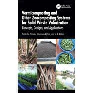 Vermicomposting and Other Zoocomposting Systems for Solid Waste Valorization book cover, ISBN 9781040404706