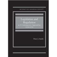 Legislation and Regulation(Interactive Casebook Series)