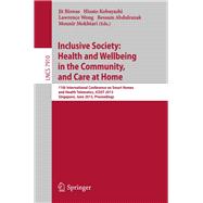 Inclusive Society: Health and Wellbeing in the Community, and Care at Home