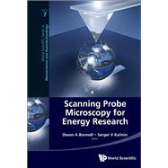 Scanning Probe Microscopy for Energy Research