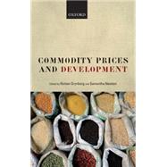 Commodity Prices and Development