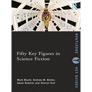 Fifty Key Figures in Science Fiction