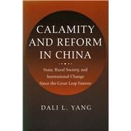 Calamity and Reform in China