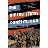 The United States Constitution A Graphic Adaptation