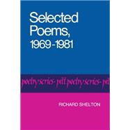 Selected Poems, 1969-1981