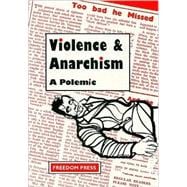 Violence and Anarchism