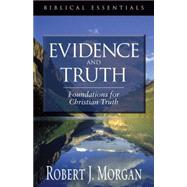 Evidence and Truth