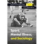Sport, Mental Illness and Sociology