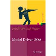 Model Driven SOA