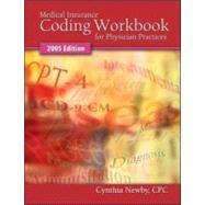 Medical Insurance Coding Workbook for Physician Practices 2005 edition