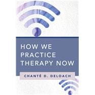 How We Practice Therapy Now,9780393714708