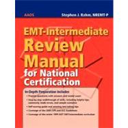 Emt-Intermediate Review Manual for National Certification