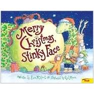 Merry Christmas, Stinky Face