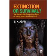 Extinction or Survival?