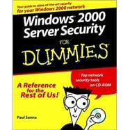 Windows 2000 Server Security For Dummies