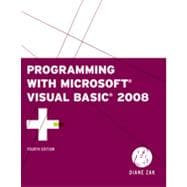 Programming with Microsoft Visual Basic 2008, 4th Edition
