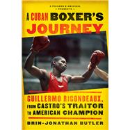 A Cuban Boxer's Journey