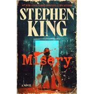 Misery A Novel