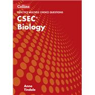 Collins CSEC Biology – CSEC Biology Multiple Choice Practice