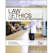 Law and Ethics for Health Professions