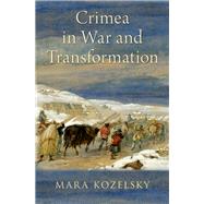 Crimea in War and Transformation