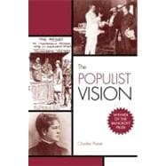 The Populist Vision,9780195384710