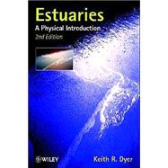 Estuaries A Physical Introduction