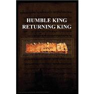 Humble King Returning King