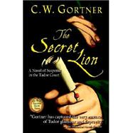 The Secret Lion: Book I in the Spymaster