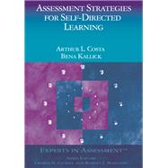 Assessment Strategies for Self-Directed Learning