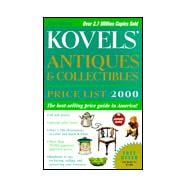 Kovels' Antiques & Collectibles Price List 2000, 32nd Edition