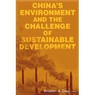 China's Environment And The Challenge Of Sustainable Development